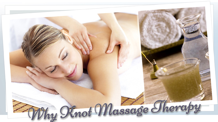 Why Knot Massage Therapy - Manchester, NH